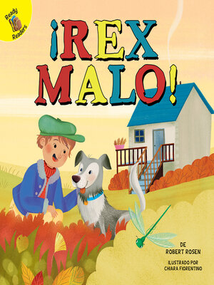cover image of ¡Rex malo!: Bad Rex!